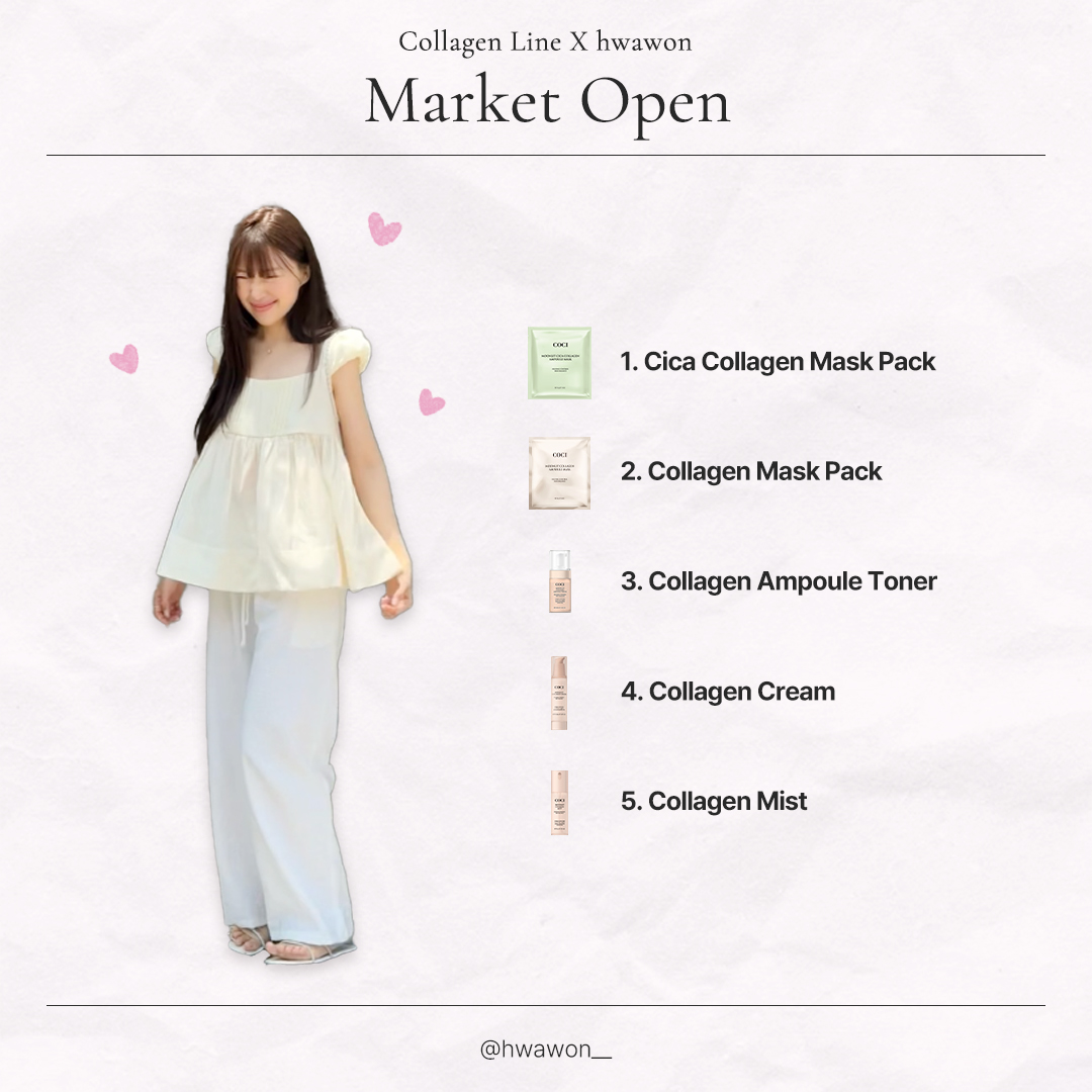 [Collagen Line X hwawon] ♥ 탄탄하게 챙기는 피부 적금, 콜라겐 라인 open ♥
